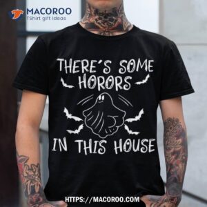theres some horrors in this house ghost pumpkin halloween shirt skeleton masks tshirt