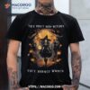 They Didn’t Burn Witches Burned Halloween Costume Shirt