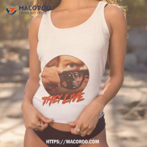 They Live Comedy Meme Shirt 1 they live comedy meme shirt tank top 1