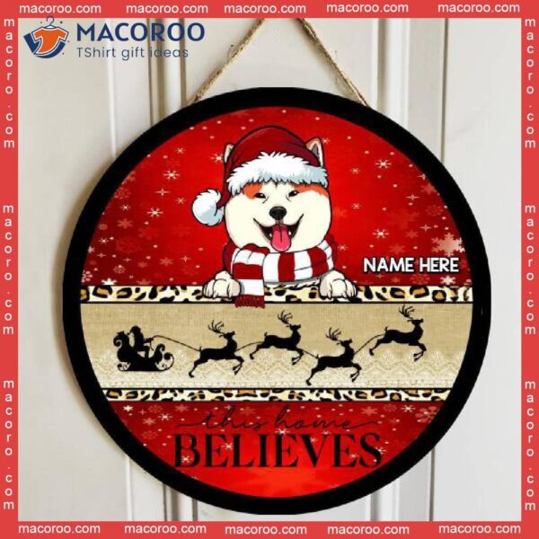 This Home Believes, Santa’s Sleigh, Red And Gold, Personalized Dog Christmas Wooden Signs