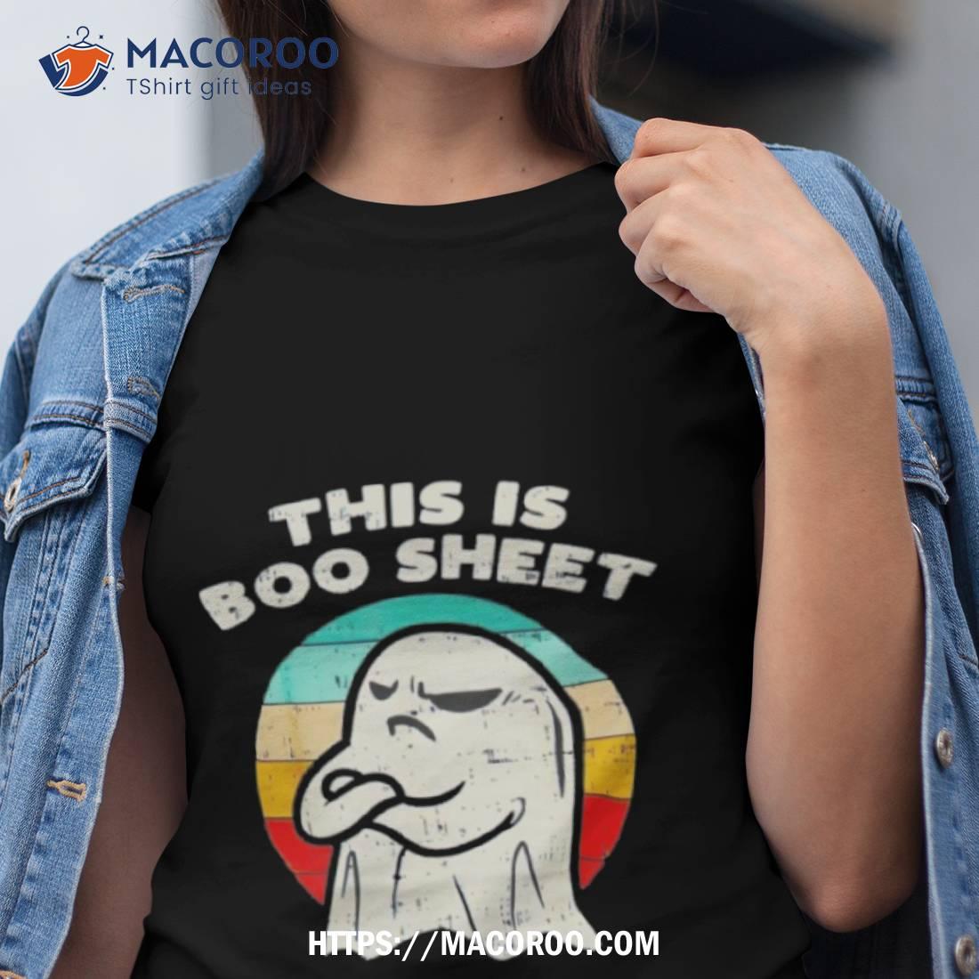 This Is Boo Sheet Halloween Shirt This Is Boo Sheet Halloween Shirt