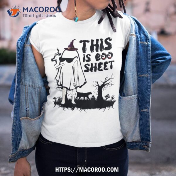 This Is Boo Sheet Smokes At Night Halloween Costume 2023 Shirt