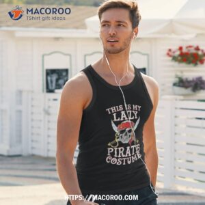 this is my lazy pirate costume funny skull halloween shirt skull pumpkin tank top