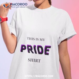 This Is My Pride Shirt
