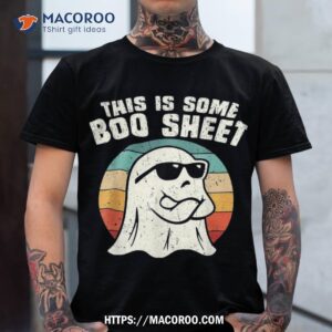 this is some boo sheet cool ghost halloween spooky season shirt spooky scary skeletons tshirt