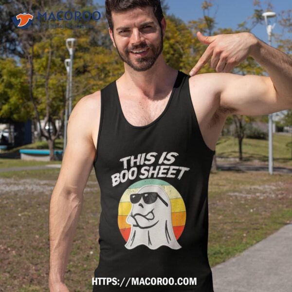 This Is Some Boo Sheet Funny Halloween Ghost Costume Shirt