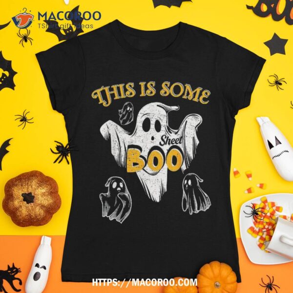 This Is Some Boo Sheet Ghost Halloween Costume Shirt, Halloween Skull