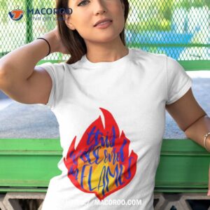 this will end in flames carry on shirt tshirt 1