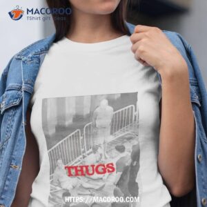 Thugs Bloody Saturday Shirt