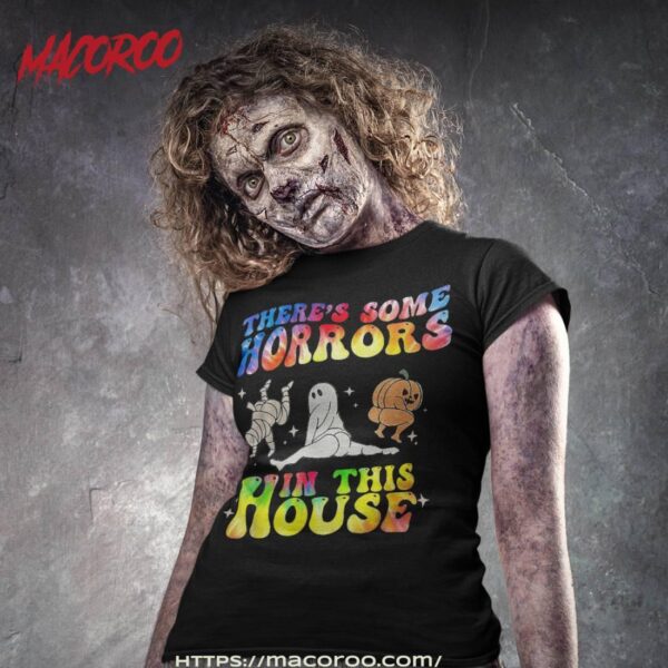 Tie Dye There’s Some Horrors In This House Ghost Halloween Shirt, Skeleton Head