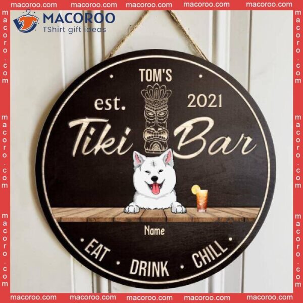 Tiki Bar Eat Drink Chill, Custom Background Color Door Hanger, Personalized Dog Breeds Wooden Signs, Decor