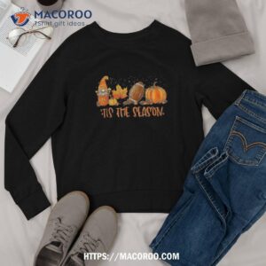 tis amp acirc amp 128 amp 153 the season football sport autumn pumpkin thanksgiving shirt halloween party favors for adults sweatshirt