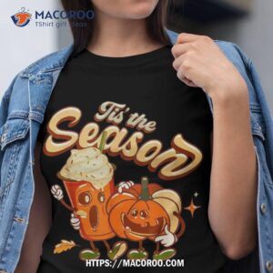 Tis The Season Pumpkin Spice Funny Fall Vibes Autumn Retro Shirt