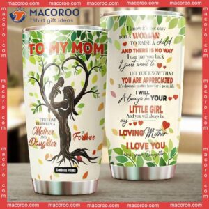 to mom from daughter tree mother s day stainless steel tumbler 1