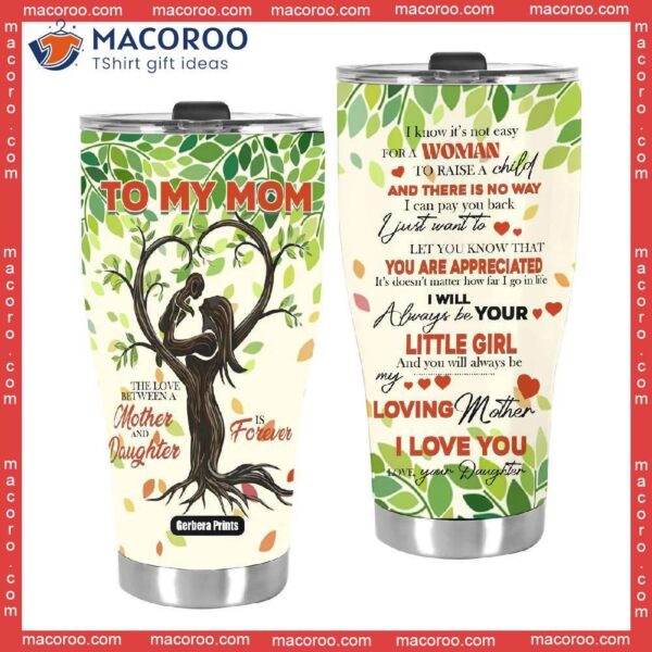 To Mom From Daughter Tree Mother’s Day Stainless Steel Tumbler