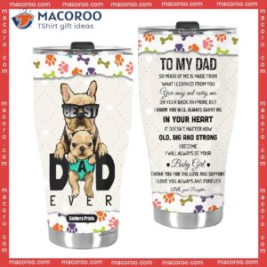 to my dad best dad ever stainless steel tumbler 2