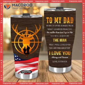 to my dad from son hunting lover father s day stainless steel tumbler 2