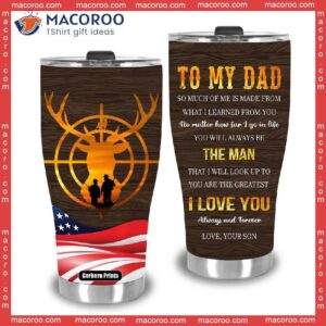 to my dad from son hunting lover father s day stainless steel tumbler 3