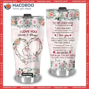 to my wife i love you forever and always mother s day stainless steel tumbler 3