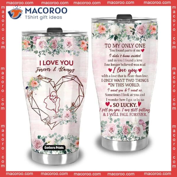 To My Wife I Love You Forever And Always Mother’s Day Stainless Steel Tumbler