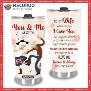 to my wife mother s day gift from husband stainless steel tumbler 3