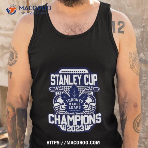 Toronto Maple Leafs Stanley Cup Champions 2023 Shirt