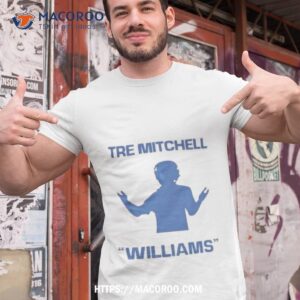 Tre Mitchell Williams Shirt