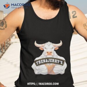 tren and jerry s shirt tank top 3