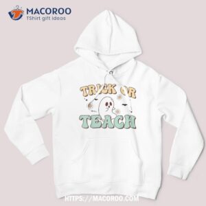 trick or teach halloween smile face flower and ghost teacher shirt hoodie