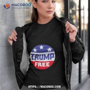 Trump Free 2024 Shirt