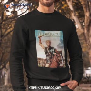 trumpacus indict me i am trump america firsshirt sweatshirt