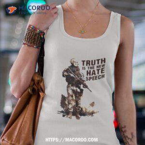 Truth Is The New Hate Speech Shirt