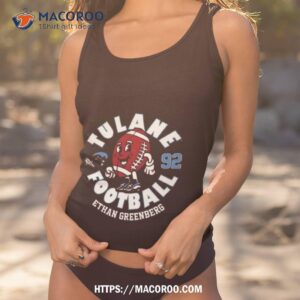 Tulane Green Wave Ethan Greenberg 2023 Ncaa Football Shirt