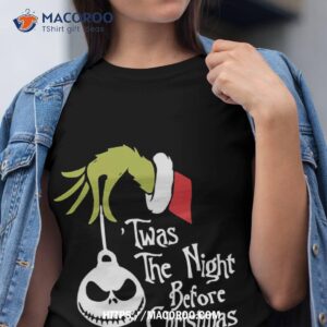 Twas The Night Before Christmas Grinch Shirt, Grinch T-shirt Mens