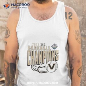 vanderbilt commodores 2023 sec baseball tournament champions shirt tank top