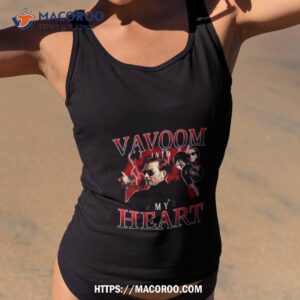 Vavoom Into My Heart Shirt