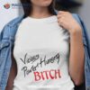 Vicious Power Hungry Bitch Shirt