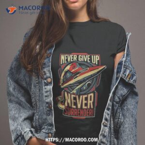 Vintage Never Surrender Quote Retro Shirt
