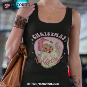 vintage pink christmas vibes funny santa claus shirt santa claus tank top 4