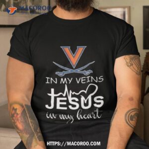 Virginia Cavaliers Logo 2023 In My Veins Jesus In My Hearshirt