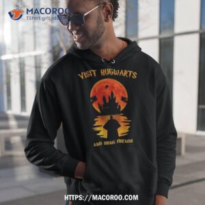 visit hogwarts and bring friends halloween 2023 shirt hoodie 1
