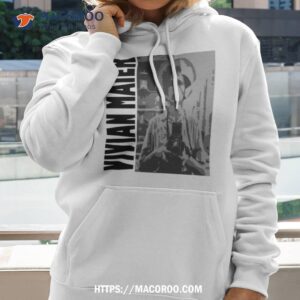 Vivian Maier Designs Shirt 2 vivian maier designs shirt hoodie 2