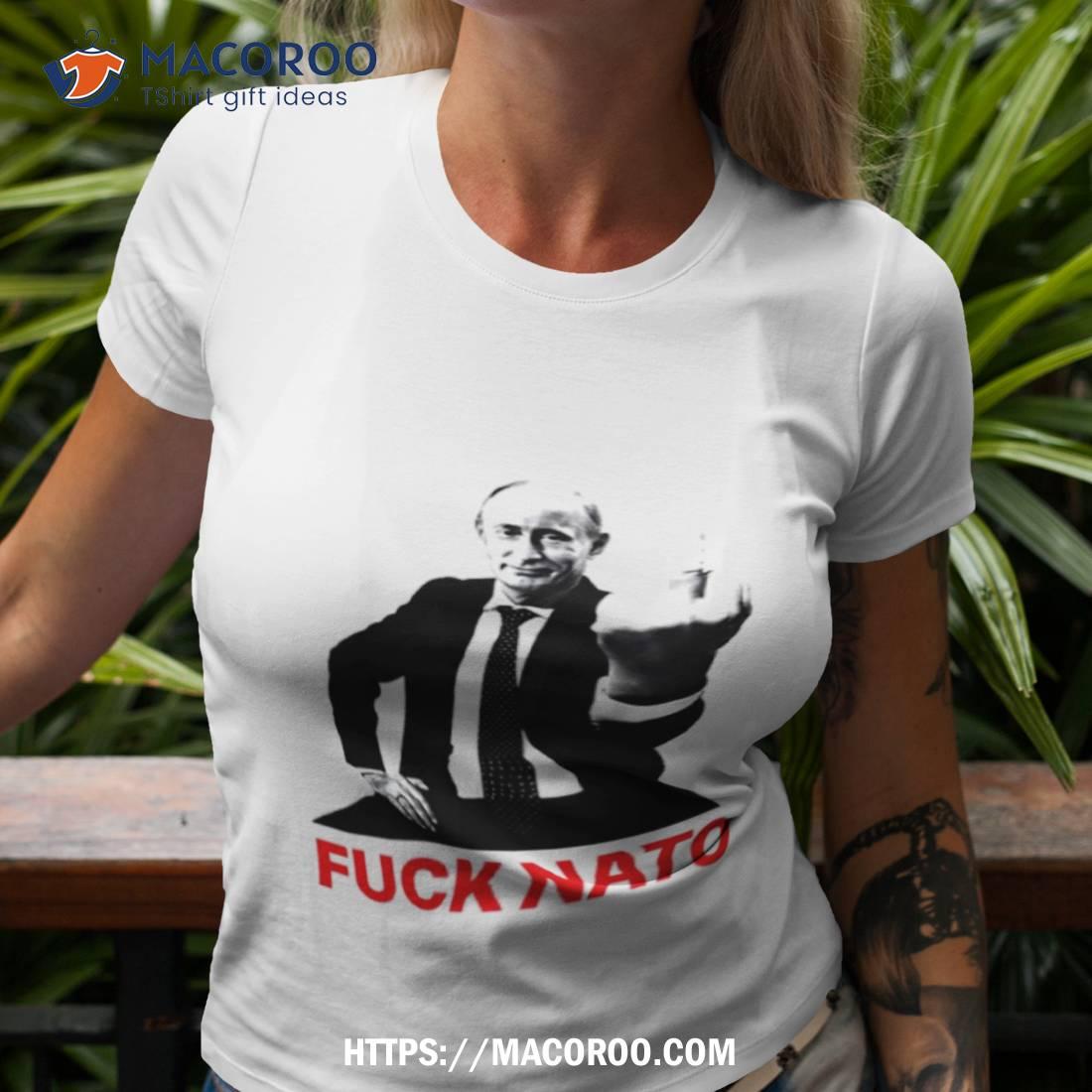 Vladimir Vladimirovich Putin Fuck Nato Shirt Vladimir Vladimirovich Putin Fuck Nato Shirt