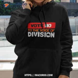 vote no to the voice of division shirt hoodie 2