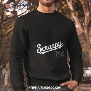 washington baseball scrappy 23 shirt sweatshirt