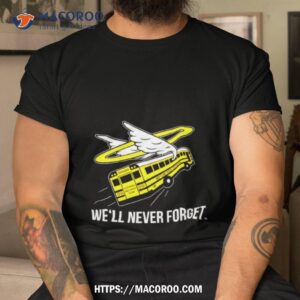 We’ll Never Forget Veronica Mars Shirt