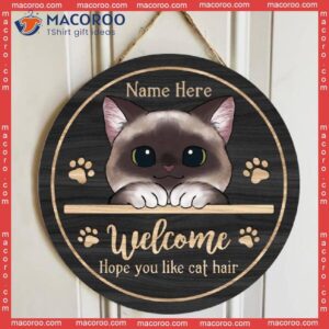 Welcome Hope You Like Cat Hair, Peeking Cute Cat, Personalized Wooden Signs