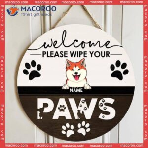 Welcome Please Wipe Your Paws, Sign, Personalized Dog Breeds Wooden Signs, Gifts For Lovers, Front Door Decor