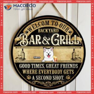 Welcome To Our Bar & Grill, Good Times, Great Friends, Balck Yellow Background, Personalized Dog Lovers Wooden Signs