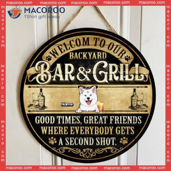 Welcome To Our Bar & Grill, Good Times, Great Friends, Balck Yellow Background, Personalized Dog Lovers Wooden Signs